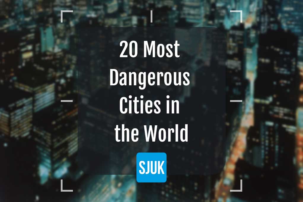 most dangerous cities in the world