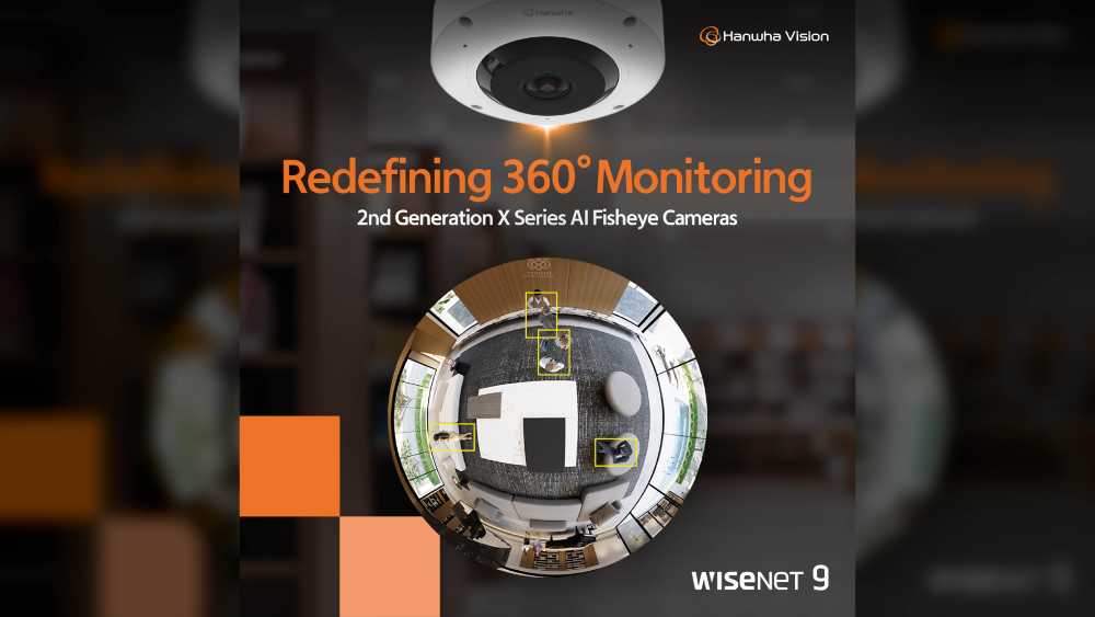 Hanwha Vision launches the X AI Gen 2 Fisheye Cameras